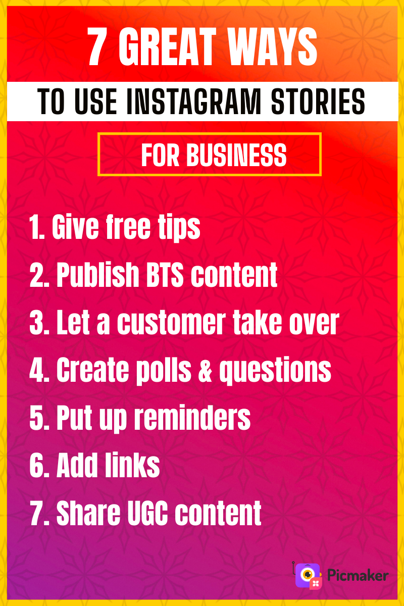 7 Great Ways to Use Instagram Stories for Business in 2021