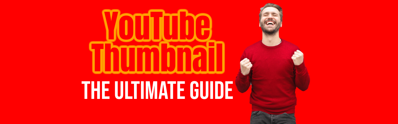 The ultimate guide to YouTube thumbnail | Picmaker