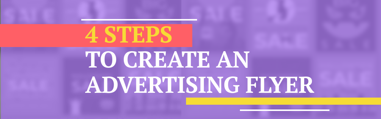 How to create an advertising flyer