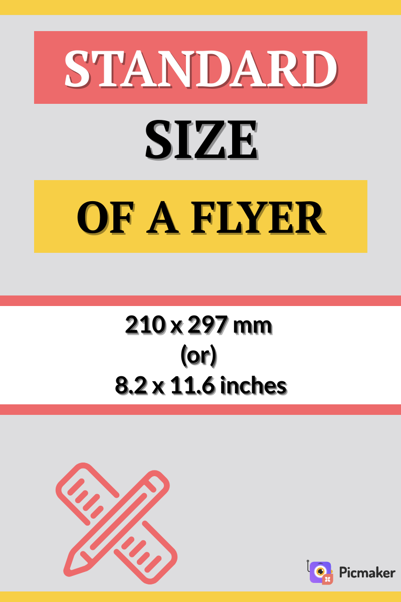 What is the standard size of a flyer? - Picmaker