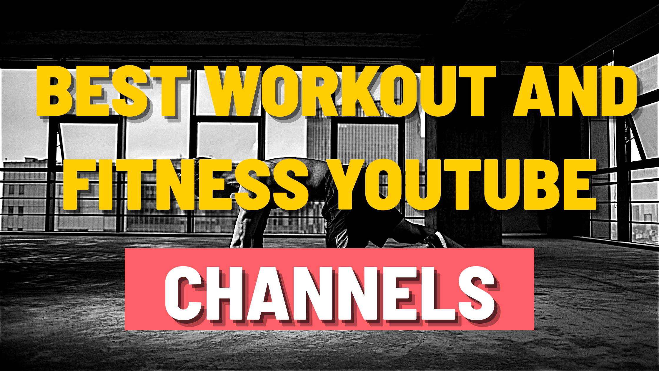 Best YouTube workout and fitness channels