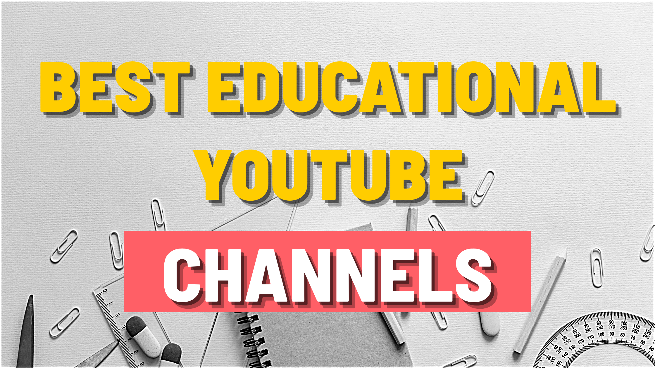 Best educational YouTube channels