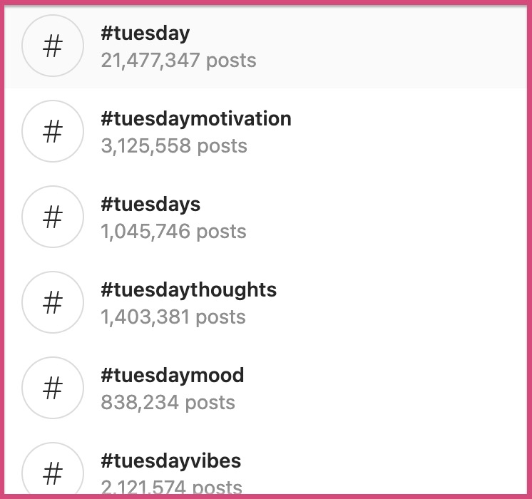 Here's another example of hashtags for your 'Tuesday' Instagram posts.