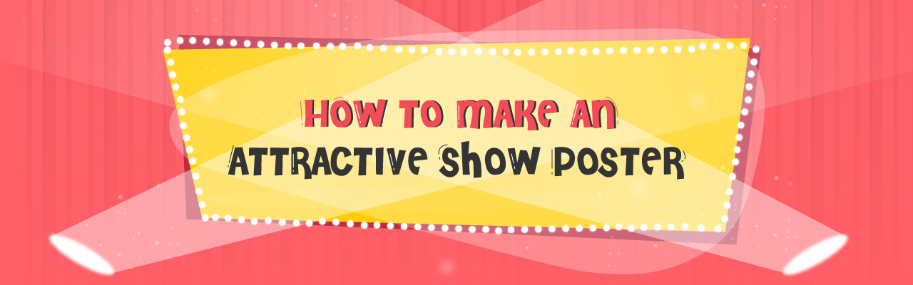 How to Make a Show Poster on Picmaker