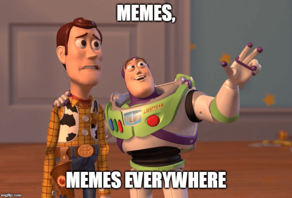 Memes, memes, and more memes