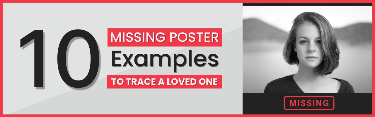Missing person poster templates and examples to search your loved one