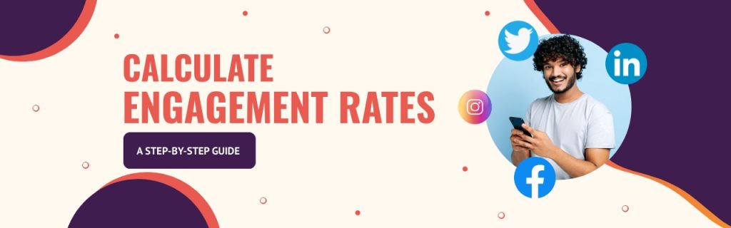 How to calculate social media engagement rates