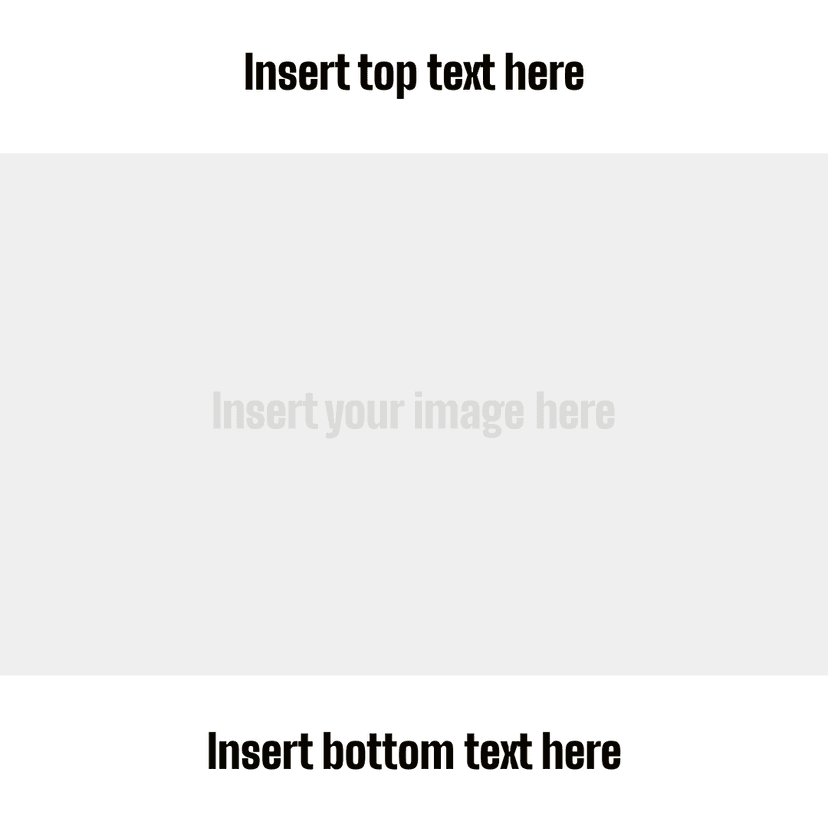plain-white-top-and-bottom-text-meme-template-thumbnail-img
