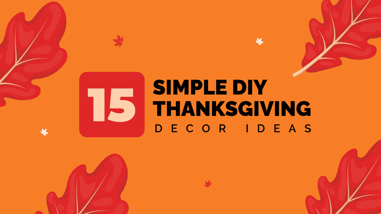 orange-and-red-diy-thanksgiving-decor-ideas-youtube-thumbnail-thumbnail-img