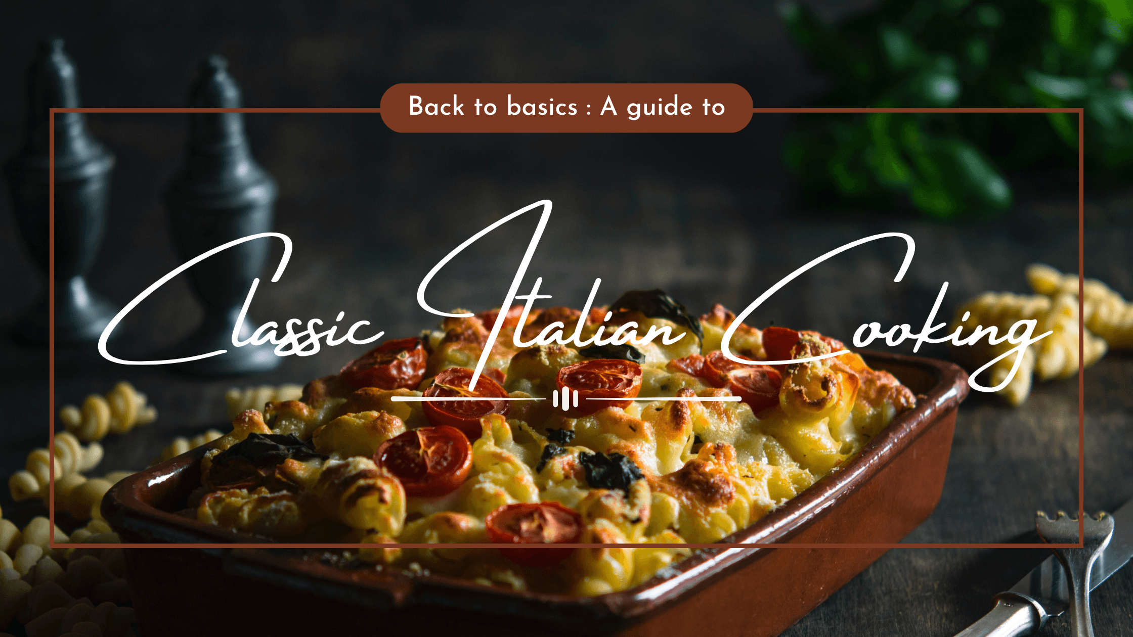 pasta-with-basil-and-tomatoes-classic-italian-cooking-blog-banner-template-thumbnail-img