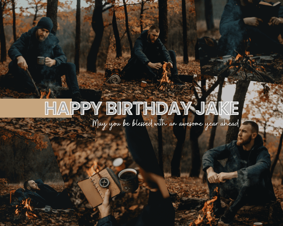 man-sitting-near-campfire-happy-birthday-jake-collage-template-thumbnail-img