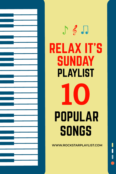 keyboard-relax-its-sunday-sunday-playlist-10-popular-songs-blog-banner-graphics-thumbnail-img
